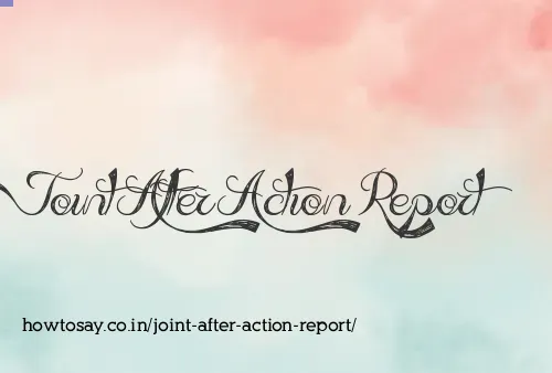 Joint After Action Report