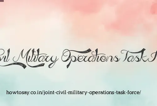Joint Civil Military Operations Task Force
