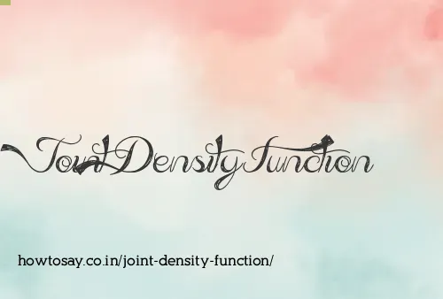 Joint Density Function