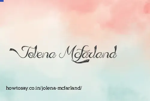 Jolena Mcfarland