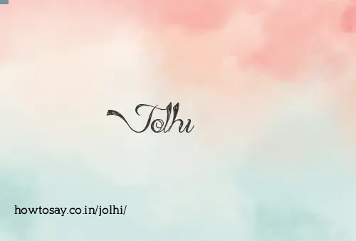 Jolhi