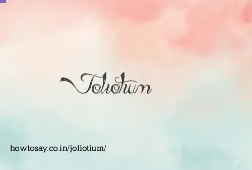 Joliotium