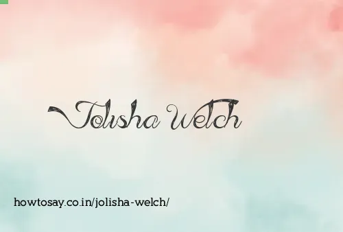 Jolisha Welch