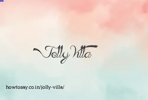 Jolly Villa