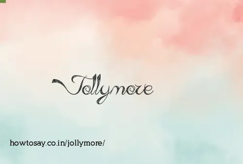 Jollymore