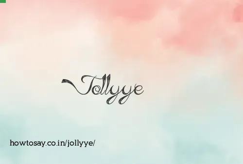 Jollyye