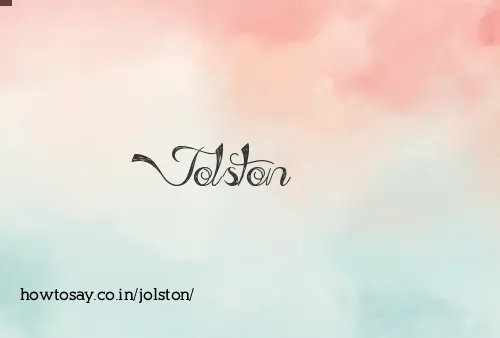 Jolston