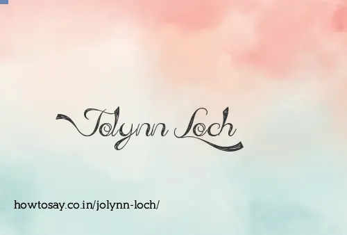 Jolynn Loch