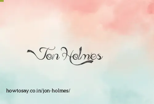Jon Holmes