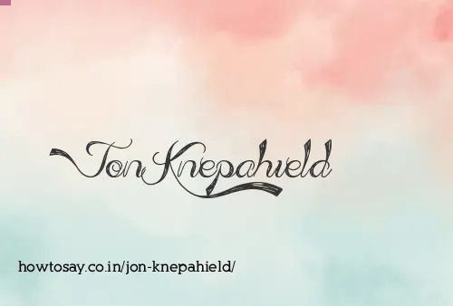 Jon Knepahield
