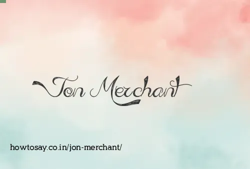 Jon Merchant