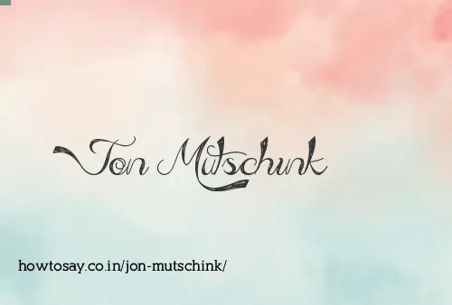 Jon Mutschink
