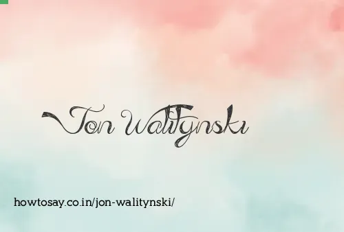 Jon Walitynski