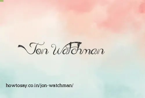 Jon Watchman