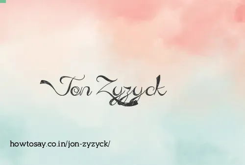 Jon Zyzyck