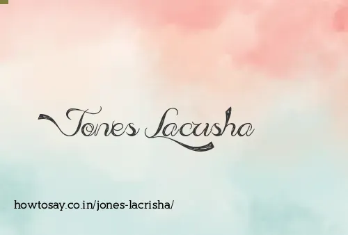 Jones Lacrisha