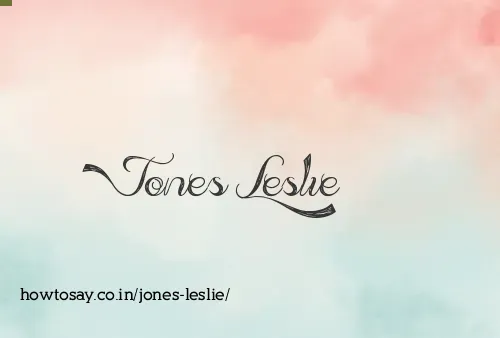 Jones Leslie