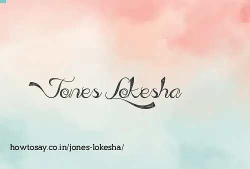 Jones Lokesha