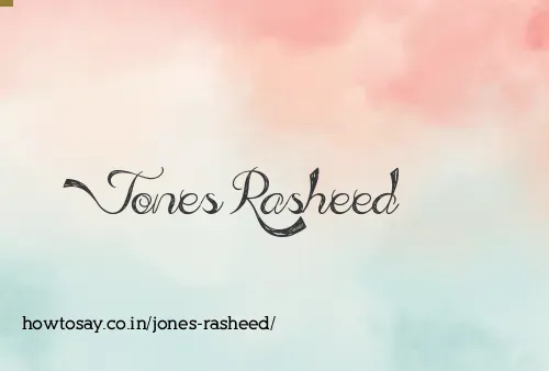 Jones Rasheed