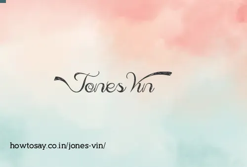 Jones Vin