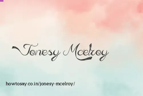 Jonesy Mcelroy
