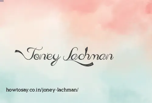 Joney Lachman