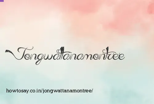 Jongwattanamontree