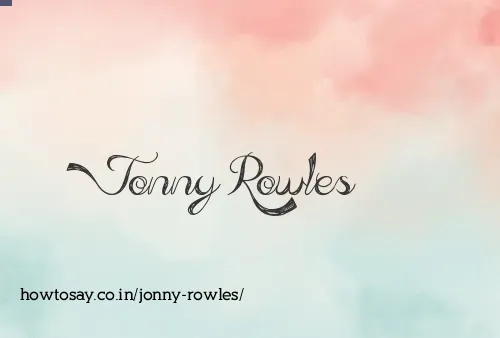 Jonny Rowles