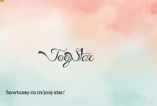 Jooj Star