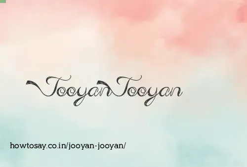 Jooyan Jooyan