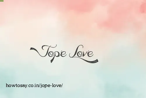Jope Love