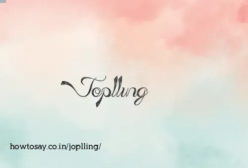 Joplling