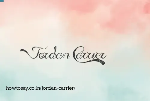 Jordan Carrier