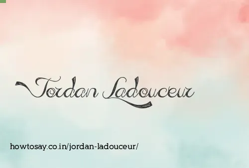 Jordan Ladouceur