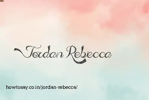 Jordan Rebecca
