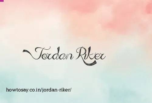 Jordan Riker