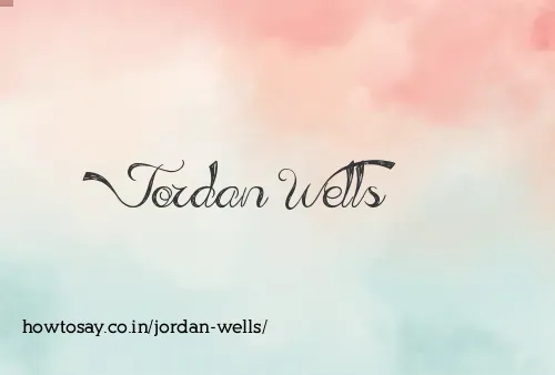 Jordan Wells