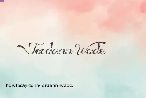 Jordann Wade