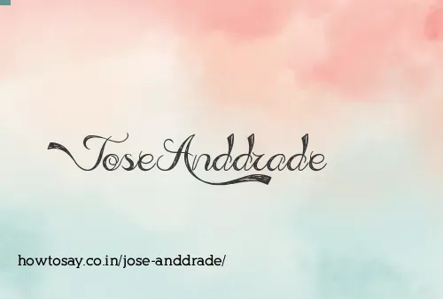 Jose Anddrade