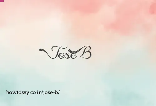 Jose B