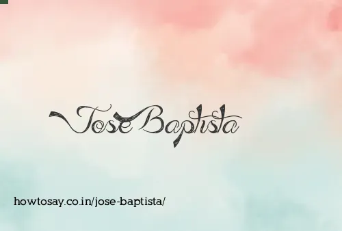 Jose Baptista