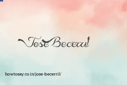 Jose Becerril