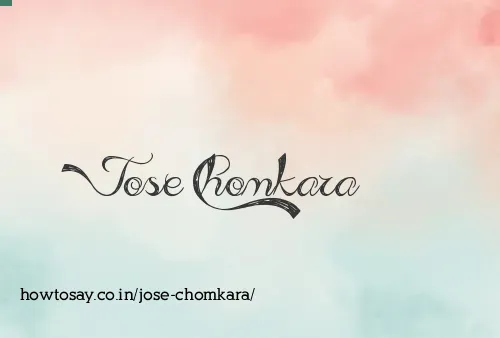 Jose Chomkara