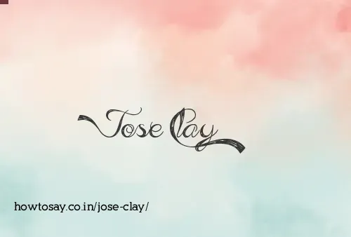 Jose Clay