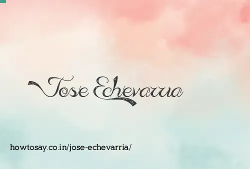 Jose Echevarria