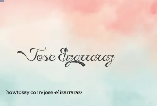 Jose Elizarraraz