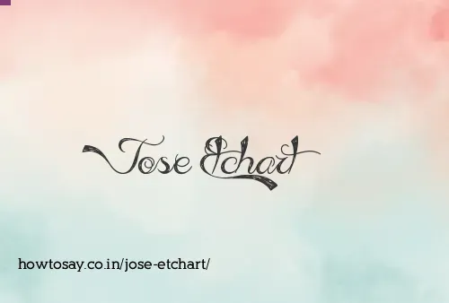 Jose Etchart
