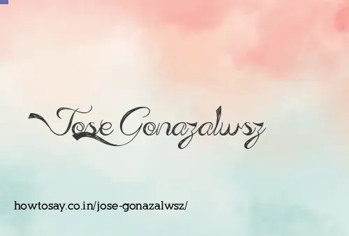 Jose Gonazalwsz