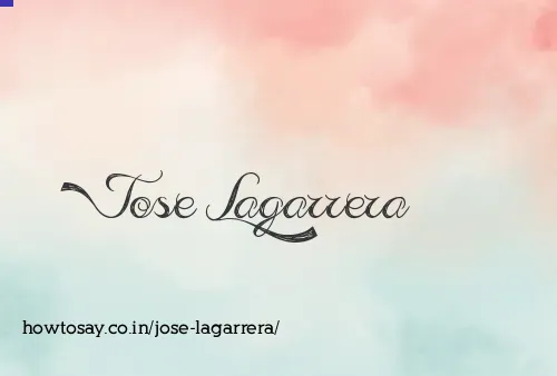 Jose Lagarrera