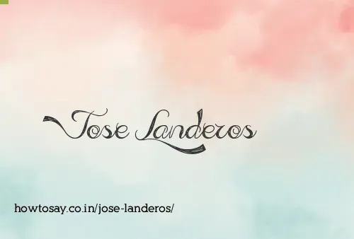 Jose Landeros